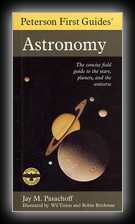 Peterson First Guides: Astronomy - SImplified Field Guide to the Stars, Planets and the Universe