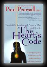 The Heart's Code: Tapping the Wisdom and Power of Our Heart Energy 
