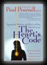 The Heart's Code: Tapping the Wisdom and Power of Our Heart Energy -Paul Pearsall, Ph.D.