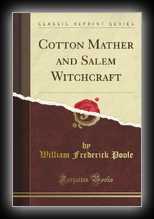 Cotton Mather and Salem Witchcraft