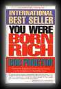 You Were Born Rich - Now You Can Discover and Develop Those Riches-Bob Proctor