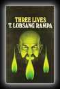 Three Lives-T. Lobsang Rampa