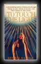 To Touch The Light-Kevin Randle