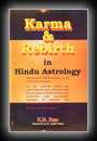 Karma & Rebirth in Hindu Astrology-K.N. Rao