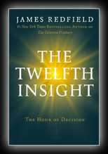 The Twelfth Insight - The Hour of Decision