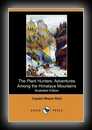 The Plant Hunters, or, Adventures among the Himalaya Mountains-Mayne Reid