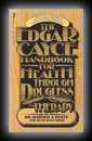 Edgar Cayce Handbook for Health Through Drugless Therapy-Harold J. Reilly