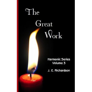 The Great Work - The Constructive Principle of Nature in Individual Life-J.E. Richardson