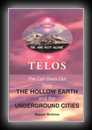 Telos - The Call Goes Out from The Hollow Earth and the Underground Cities-Dianne Robbins