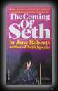 The Coming of Seth-Jane Roberts