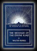 The Message of the Divine Iliad Volume 1