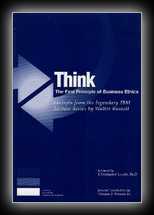 Think: The First Principle of Business Ethics