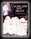 Your Day and Night (excerpt from The Message of the Divine Iliad)-Walter Russell