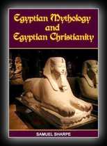 Egyptian Mythology and Egyptian Christianity