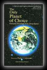 The Only Planet of Choice