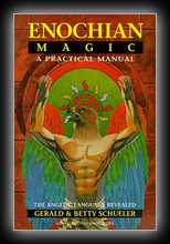 Enochian Magic: A Practical Manual