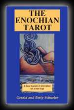 The Enochian Tarot: A New System of Divination for a New Age