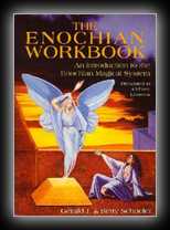 The Enochian Workbook: A Complete Guide to Angelic Magic Presented in 43 Easy Lessons