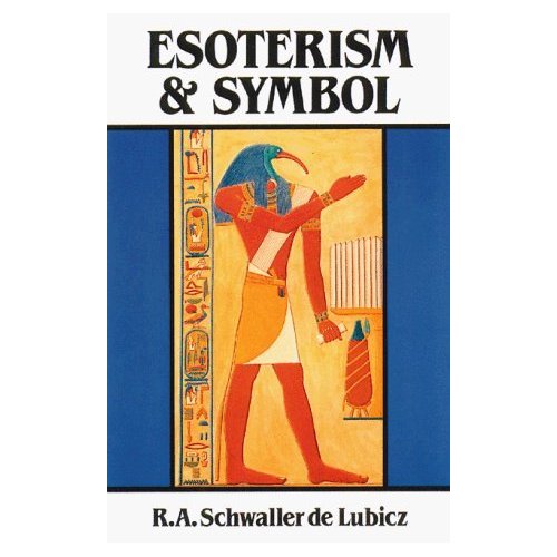 Esoterism & Symbol-R.A. Schwaller de Lubicz