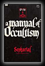 A Manual of Occultism