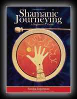 Shamanic Journeying: A Beginner's Guide