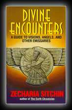 Divine Encounters - A Guide to Visions, Angels, and Other Emissaries