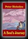 A Soul's Journey-Peter Richelieu