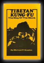 Tibetan Kung-Fu: The Way of the Monk