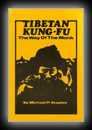 Tibetan Kung-Fu: The Way of the Monk-Michael P. Staples