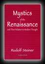 Mystics of the Renaissance-Rudolf Steiner