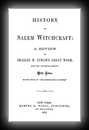 History of Salem Witchcraft: A Review of Charles W. Upham's Great Work-Harriet Beecher Stowe