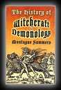 The History of Witchcraft and Demonology-Montague Summers