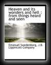 Heaven and its Wonders and Hell from Things Heard and Seen-Emanuel Swedenborg