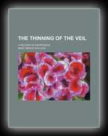 The Thinning of the Veil