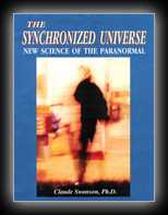 The Synchronized Universe: New Science of the Paranormal