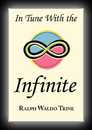 In Tune With The Infinite-Ralph Waldo Trine