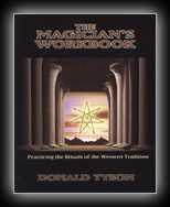The Magician's Workbook - Practicing the Rituals of the Western Tradition