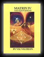 Matrix 4 - The Equivideum - Paradigms and Dimensions of Human Evolution and Consciousness