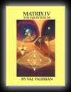 Matrix 4 - The Equivideum - Paradigms and Dimensions of Human Evolution and Consciousness-Valdamar Valerian