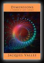 Dimensions: A Casebook of Alien Contact