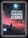 Forbidden Science -  Journals 1957-1969-Jacques Vallee