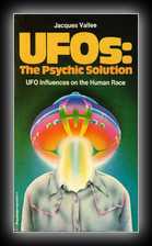 UFOs: The Psychic Solution - UFO Influence on the Human Race