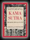 Vatsyayana Kama Sutra - The Hindu Ritual of Love - Complete and Unexpurgated- Vatsyayana