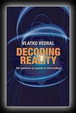 Decoding Reality - The Universe as Quantum information