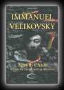 Ages in Chaos I: From the Exodus to King Akhnaton -Immanuel Velikovsky