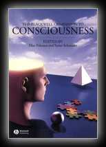 The Blackwell Companion to Consciousness