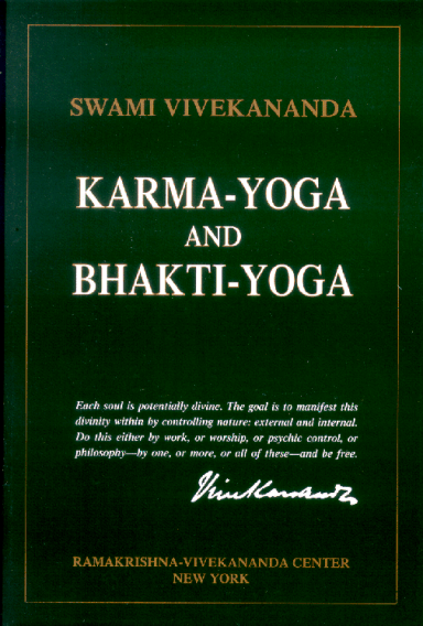 Karma Yoga & Bhakti Yoga -Swami Vivenkananda