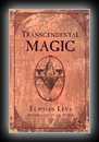 Transcendental Magic - Its Doctrine and Ritual-Arthur Edward Waite (translator)