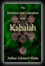 The Doctrine and Literature of the Kabalah