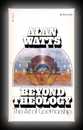 Beyond Theology-Alan Watts